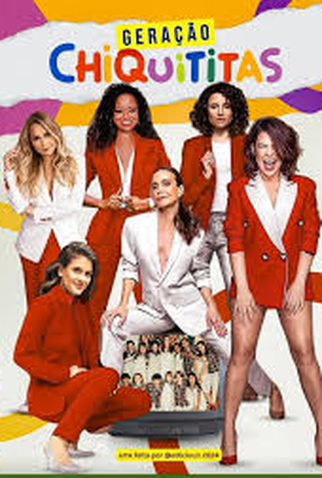 Poster 1 de Filme Geração Chiquititas (2024)