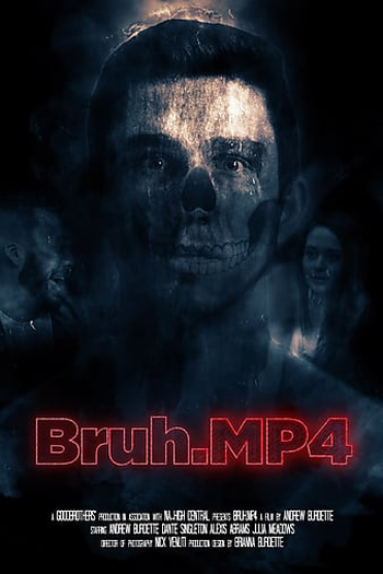 Poster de Filme Bruh.mp4 (2018)