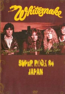 Whitesnake: Super Rock '84 (Whitesnake: Super Rock '84 Japan)