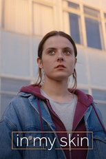 In My Skin (2ª Temporada) (In My Skin (Season 2))