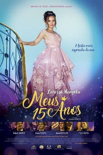  de Filme Meus 15 Anos (2017)