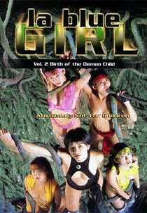 La Blue Girl Vol. 2 (Injû gakuen 2: Mashô no hime tanjô jissha hen)