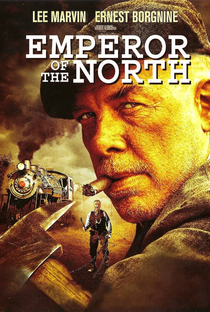 O Imperador do Norte - Poster / Capa / Cartaz - Oficial 9