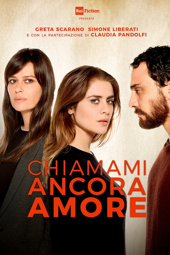 Poster de Franquia Chiamami ancora amore (2021)