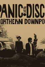 Panic! at the Disco: Northern Downpour (Panic! at the Disco: Northern Downpour)
