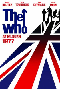 The Who at Kilburn: 1977 - Poster / Capa / Cartaz - Oficial 1