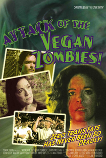 Attack of the Vegan Zombies! - Poster / Capa / Cartaz - Oficial 1