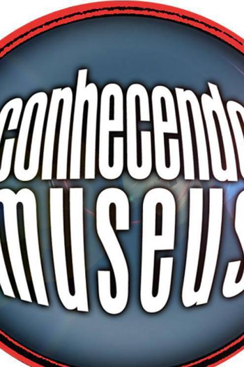  de Série Conhecendo Museus (2012)