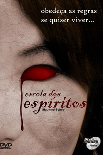  de Filme Escola dos Espíritos (2007)