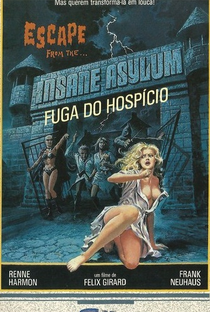Fuga do Hospício - Poster / Capa / Cartaz - Oficial 2