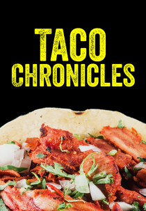 Na Rota do Taco 2º Temporada (Taco Chronicles 2º Season)