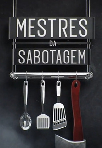 Mestres da Sabotagem: Edição Especial (Baseado na Cutthroat Kitchen)