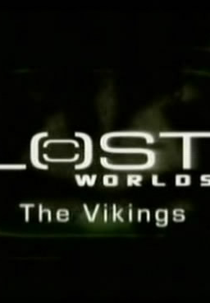 Mundos Perdidos: Os Vikings (Lost Worlds: The Vikings)