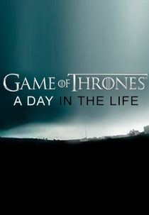 Game of Thrones: A Day in the Life (Game of Thrones: A Day in the Life)