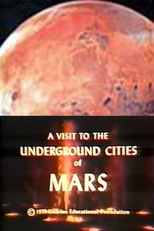 A Visit to the Underground Cities of Mars (A Visit to the Underground Cities of Mars)