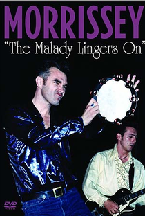 Morrissey - The Malady Lingers On - Poster / Capa / Cartaz - Oficial 1