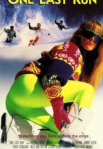 Velocidade na Neve (One Last Run)