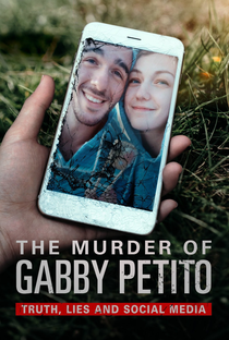 The Murder of Gabby Petito: Truth, Lies and Social Media - Poster / Capa / Cartaz - Oficial 1