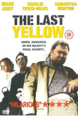 Poster 1 de Filme The Last Yellow (1999)