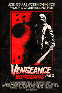 Friday the 13th Vengeance 2: Bloodlines - Poster / Capa / Cartaz - Oficial 1