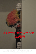 Arnold the Killer Clown (Arnold the Killer Clown)