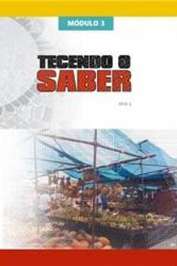  de Série Tecendo o Saber (2005)