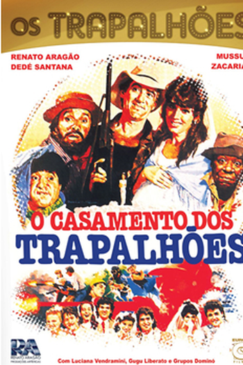 Poster de Filme O Casamento dos Trapalhões (1988)