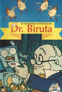 As Divertidas Aventuras do Dr. Biruta - Poster / Capa / Cartaz - Oficial 1