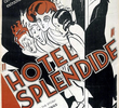 Hotel Splendide