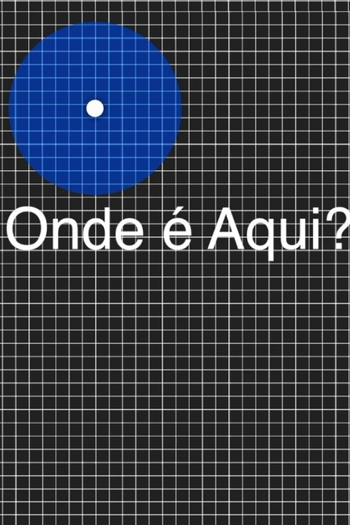Poster de Curta Onde é aqui? (2016)