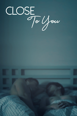 Close To You (Close To You)