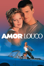 Amor Louco (Mad Love)