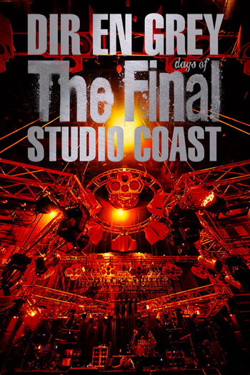 Poster de Filme DIR EN GREY - THE FINAL DAYS OF STUDIO COAST (2022)