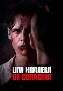 Um Homem de Coragem (Raport Pileckiego)