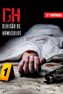 DH – Divisão de Homicídios (3º Temporada) - Poster / Capa / Cartaz - Oficial 1