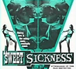 A Sweet Sickness