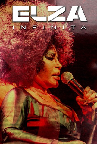 Poster 1 de Filme Elza Infinita (2021)