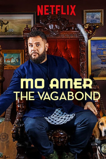 Poster de Filme Mo Amer: The Vagabond (2018)