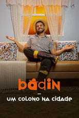 Badin - Um Colono na Cidade (Badin - Um Colono na Cidade)