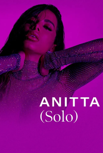 Anitta: Solo - Poster / Capa / Cartaz - Oficial 1