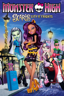 Monster High - Scaris: A Cidade Sem Luz - Poster / Capa / Cartaz - Oficial 1