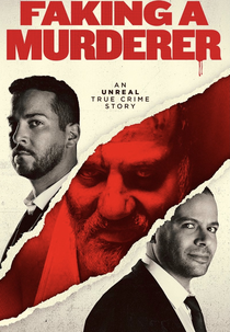Faking a Murderer (Faking a Murderer)