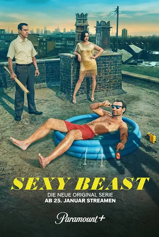 Poster 1 de Série Sexy Beast (2024)