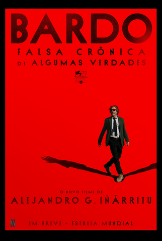 Poster 3 de Filme Bardo, Falsa Crônica de Algumas Verdades (2022)