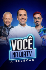 Você na DiaTV: A Seleção (Você na DiaTV: A Seleção)