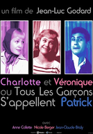 Charlotte e Véronique, ou Todos os rapazes se chamam Patrick (Charlotte et Véronique, ou Tous les garçons s’appelent Patrick )