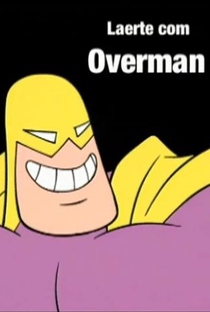 Overman - Poster / Capa / Cartaz - Oficial 1