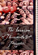 The Invasion of Thunderbolt Pagoda (The Invasion of Thunderbolt Pagoda)