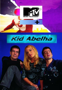 MTV+ Kid Abelha (MTV+ Kid Abelha)