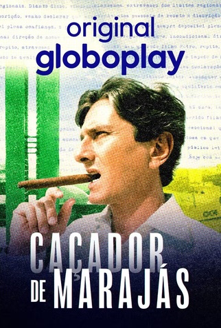Poster 1 de Série Caçador de Marajás (2025)